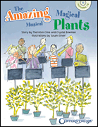 The Amazing Musical Magical Plants Book & CD Pack